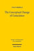 The Conceptual Change of Conscience: Franz Wieacker and German Legal Historiography 1933-1968 by Ville Erkkila
