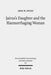 Jairus's Daughter and the Haemorrhaging Woman: Tradition and Interpretation of an Early Christian Miracle Story by Arie W. Zwiep