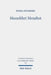 Massekhet Menahot: Volume V/2. Text, Translation, and Commentary by Dvora Weisberg