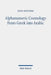 Alphanumeric Cosmology from Greek Into Arabic: The Idea of Stoicheia Through the Medieval Mediterranean by Juan Acevedo