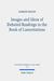 Images and Ideas of Debated Readings in the Book of Lamentations by Gideon R. Kotze