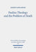 Pauline Theology and the Problem of Death by Joseph Longarino