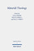 Maturidi Theology: A Bilingual Reader by Dale J. Correa, Lejla Demiri, Philip Dorroll