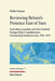 Reviewing Britain's Presence East of Suez: Australian, Canadian and New Zealand Foreign Policy Considerations Surrounding Southeast Asia, 1956-1971 by Maike Hausen