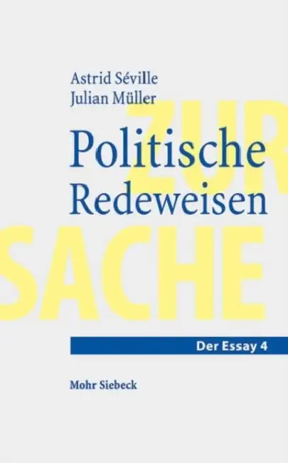 Politische Redeweisen by Julian Muller, Astrid Seville