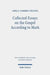 Collected Essays on the Gospel According to Mark by Adela Yarbro Collins