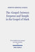 The 'Gospel' Between Emperor and Temple in the Gospel of Mark: A Story of Epoch-Making Proximity to the Divine Through Victory and Cult by Morten Horning Jensen