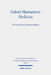 Galen's Humanistic Medicine: The Essay, Quod Optimus Medicus by Aileen R. Das