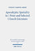 Apocalyptic Spatiality in 1 Peter and Selected 1 Enoch Literature: A Comparative Analysis by Sofanit Tamene Abebe