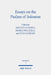 Essays on the Psalms of Solomon: Its Cultural Background, Significance, and Interpretation by Felix Albrecht, Kenneth Atkinson, Patrick Pouchelle