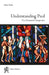 Understanding Paul: The Existential Perspective by Peter Frick