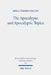 The Apocalypse and Apocalyptic Topics: Collected Essays II by Adela Yarbro Collins
