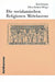 Die Vorislamischen Religionen Mittelasiens by Karl Jettmar, Ellen Kattner