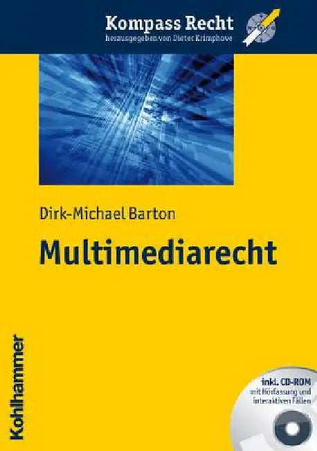 Multimediarecht by Dirk-Michael Barton