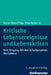 Kritische Lebensereignisse Und Lebenskrisen: Vom Umgang Mit Den Schattenseiten Des Lebens by Peter Aymanns, Sigrun-Heide Filipp