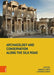 Archaeology and Conservation Along the Silk Road by Gabriela Krist