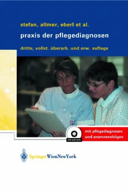PRAXIS Der Pflegediagnosen by Renate Hansmann, Elisabeth Jedelsky, Anneliese Michalek