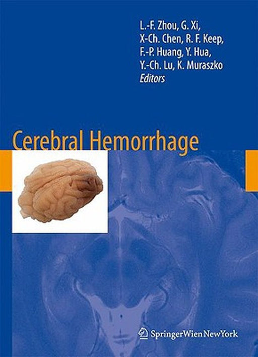 Cerebral Hemorrhage by Liang-Fu Zhou