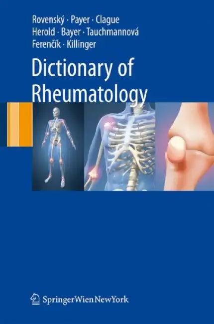 Dictionary Of Rheumatology by Roy Clague, Others