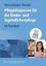 Pflegediagnosen Für Die Kinder- Und Jugendlichenpflege: Ein Praxisbuch by Margret Weissenbacher, Martha Böhm, Elisabeth Horvath