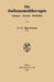 Die Sulfonamidtherapie: Anzeigen Grenzen Medikation by Hans Dechant
