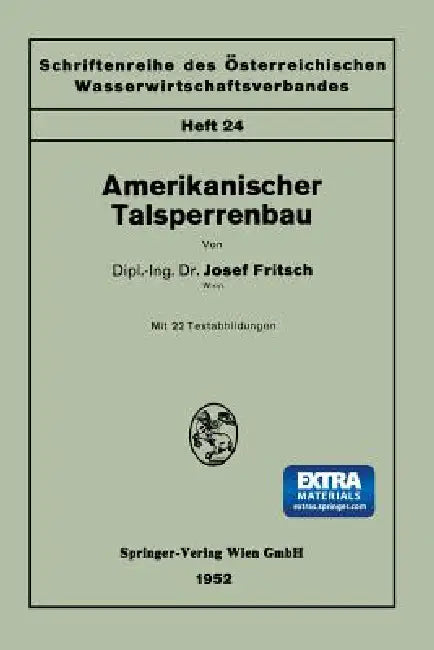 Amerikanischer Talsperrenbau by Josef Fritsch