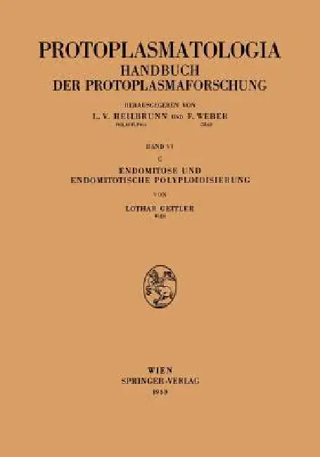 Endomitose Und Endomitotische Polyploidisierung by Lothar Geitler