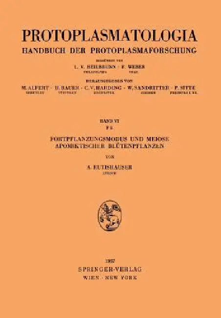 Fortpflanzungsmodus Und Meiose Apomiktischer Blütenpflanzen by Alfred Rutishauser