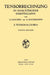 Grundzüge Der Tensorrechnung in Analytischer Darstellung: In Drei Teilen I. Teil: Tensoralgebra by Adalbert Duschek, August Hochrainer