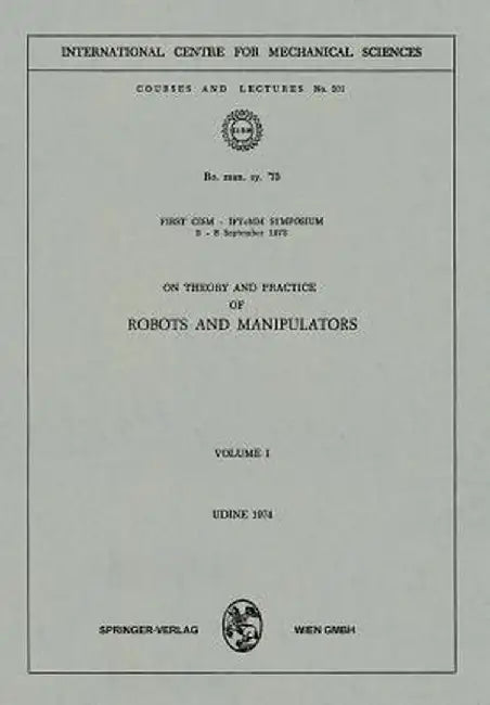 On Theory and Practice of Robots and Manipulators: Volume I by Paolo Serafini