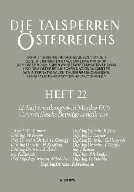 12. Talsperrenkongreß in Mexiko 1976: Österreichische Beiträge by W. Demmer, R. Fenz, W. Finger