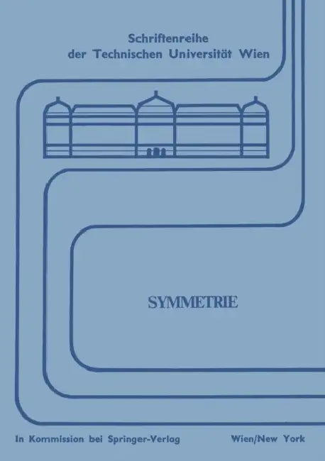 Symmetrie by A. Preisinger
