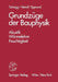 Grundzüge Der Bauphysik: Akustik, Wärmelehre, Feuchtigkeit by E. Tschegg