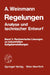 Regelungen Analyse Und Technischer Entwurf: Band 3: Rechnerische Lösungen Zu Industriellen Aufgabenstellungen by Alexander Weinmann
