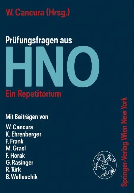Prüfungsfragen Aus Hno: Ein Repetitorium by Walter Cancura, Walter Cancura, F. Ehrenberger