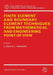 Finite Element and Boundary Element Techniques from Mathematical and Engineering Point of View by E. Stein