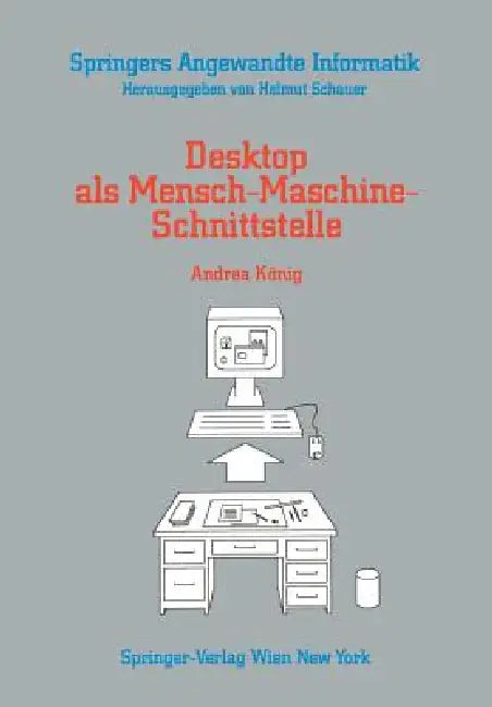 Desktop ALS Mensch-Maschine-Schnittstelle by Andrea König