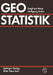 Geostatistik: Einführung in Die Theorie Der Zufallsprozesse by Siegfried Meier, Wolfgang Keller