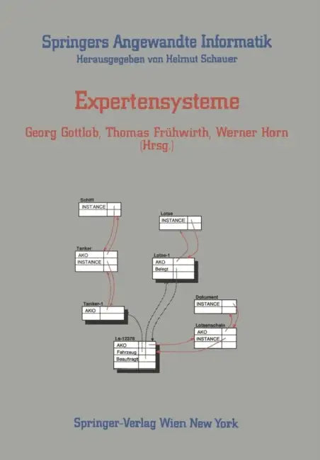 Expertensysteme by Georg Gottlob, G. Fleischanderl, Thomas Frühwirth