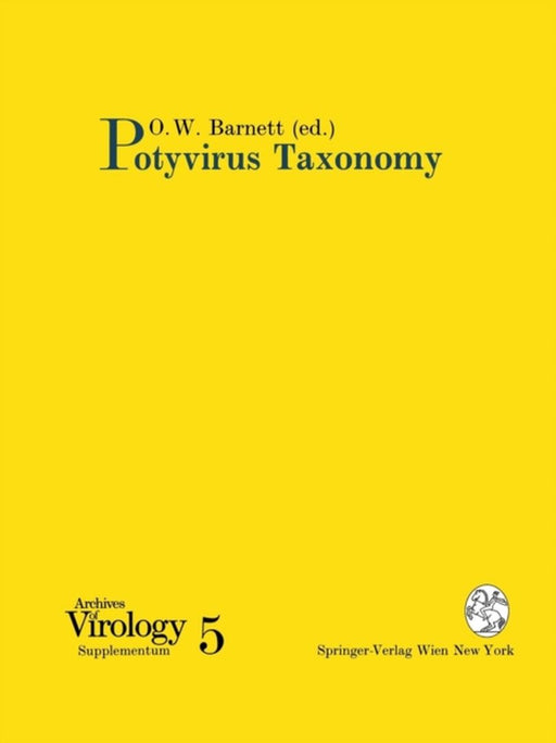 Potyvirus Taxonomy by Ortus W. Barnett