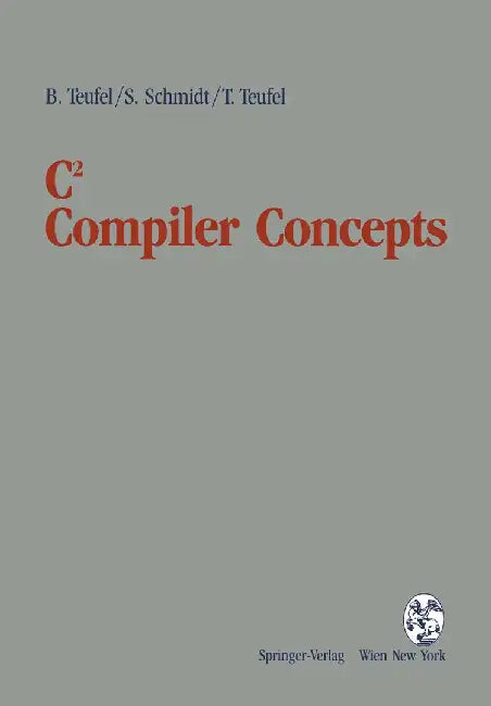 C2 Compiler Concepts by Bernd Teufel