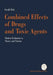 Combined Effects of Drugs and Toxic Agents: Modern Evaluation in Theory and Practice by Gerald Pöch