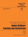 Amine Oxidases: Function and Dysfunction: Proceedings of the 5th International Amine Oxidase Workshop, Galway, Ireland, August 22-25, 1992 by K. F. Tipton