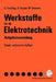 Werkstoffe Für Die Elektrotechnik: Aufgabensammlung by Gerhard Fasching, Hans Hauser, Walter Smetana