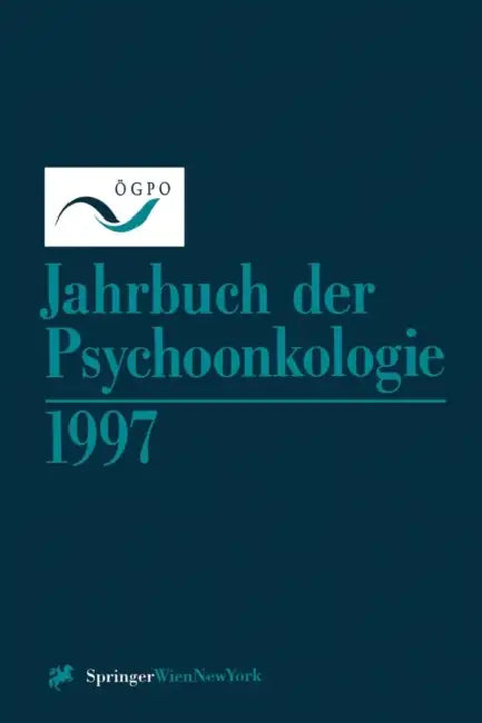 Jahrbuch Der Psychoonkologie 1997 by Kenneth A. Loparo