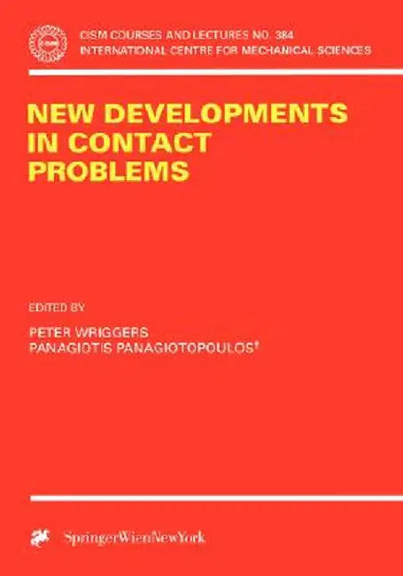 New Developments in Contact Problems by Peter Wriggers