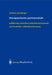 Therapeutische Partnerschaft: Aufklärung Zwischen Patientenautonomie Und Ärztlicher Selbstbestimmung by Michael Peintinger