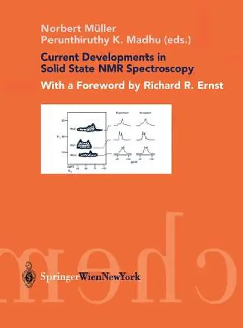 Current Developments in Solid State NMR Spectroscopy by Norbert Müller