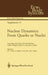 Nuclear Dynamics: From Quarks to Nuclei: Proceedings of the Xxth Cfif Fall Workshop, Lisbon, Portugal, October 31--November 2, 2002 by M. T. Pena