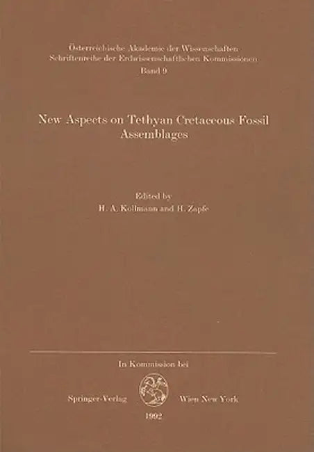 New Aspects on Tethyan Cretaceous Fossil Assemblages by H. A. Kollmann
